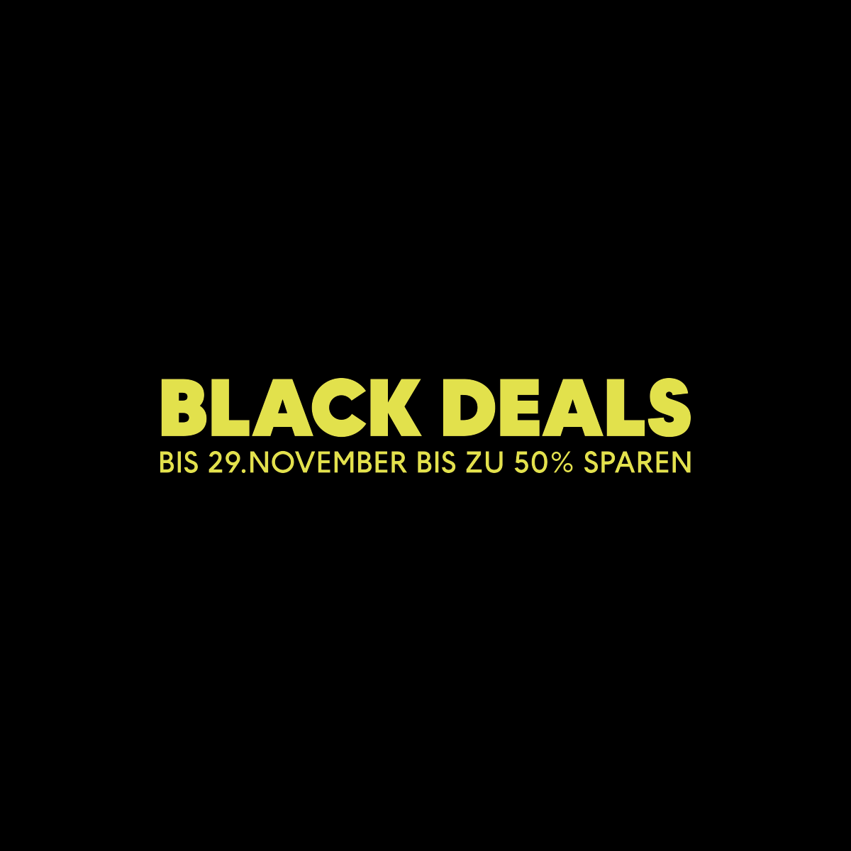 BLACK DEALS